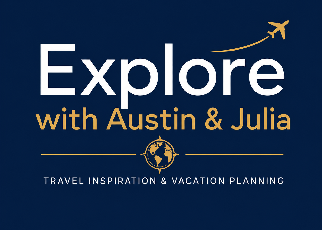 Explore with Austin & Julia